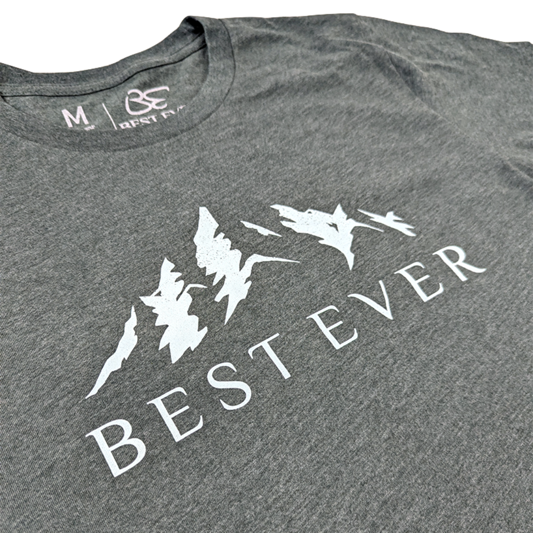 Best Ever Mountain Life T-Shirt